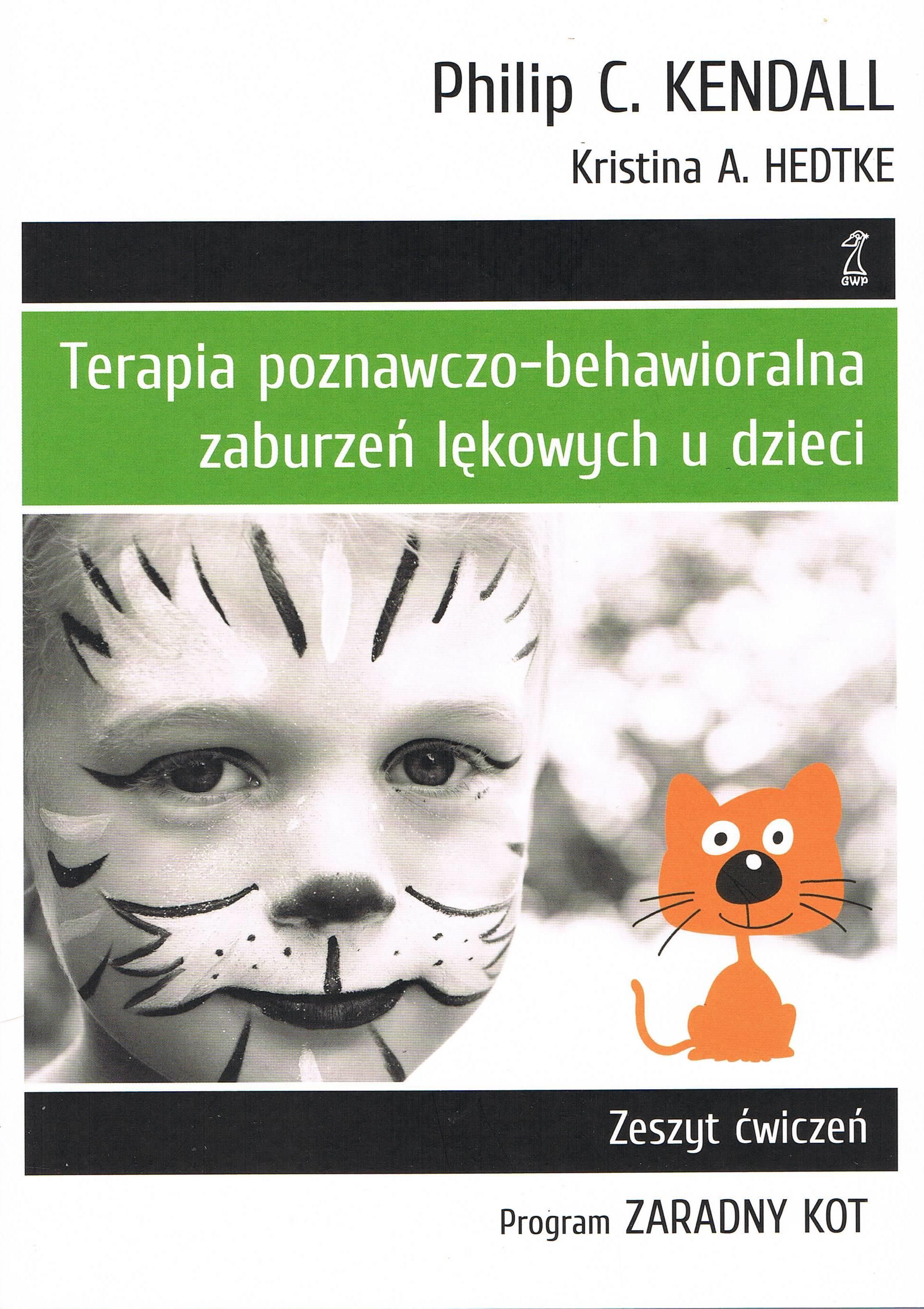 Terapia Poznawczo Behawioralna Zaburzeń Lękowych U Dzieci Wyd 2022 Ceny I Opinie Ceneopl 4053