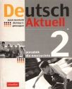 Deutsch Aktuell 2 Podręcznik Metodyczny z Płytą CD Do Ćwiczeń
