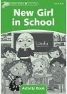 Dolphin Readers Level 3 New Girl In School Activity Book