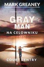 Zdjęcie Na celowniku. Gray Man. Tom 2 - Szydłowiec