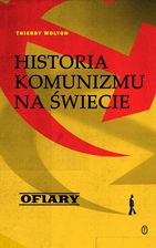Ofiary. Historia komunizmu na świecie. Tom 2 - Historia i literatura faktu