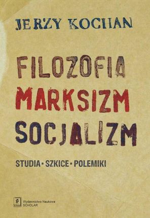 Filozofia, marksizm, socjalizm (PDF)