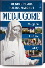 Zdjęcie Medjugorie. Miejsca, ludzie, fakty - Szczyrk