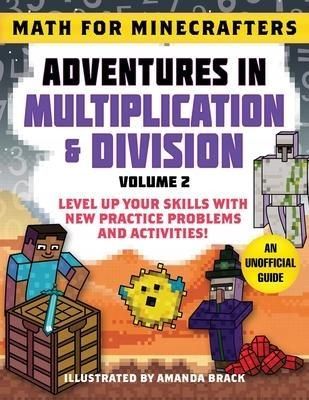 Math for Minecrafters: Adventures in Multi...