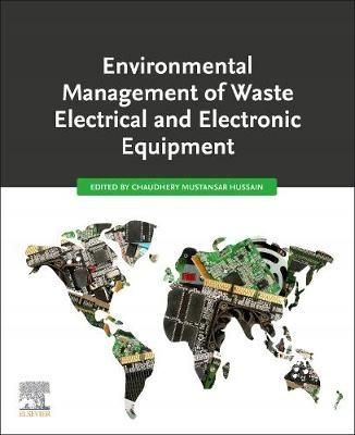 Environmental Management of Waste Electrical and E