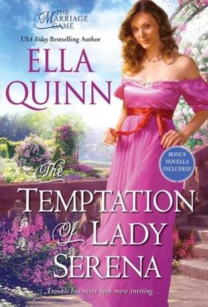 The Temptation of Lady Serena Ella Quinn