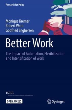 Better Work: The Impact of Automation, Flexibiliza