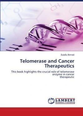 Telomerase and Cancer Therapeutics