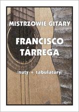 Zdjęcie M. Pawełek - Mistrzowie gitary. Francisco Tarrega - Tarnów