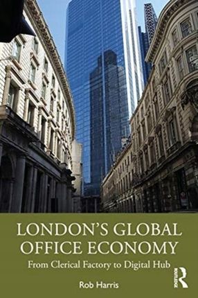 London's Global Office Economy: From Clerical Fact