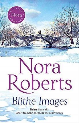 Blithe Images - Nora Roberts [książka]