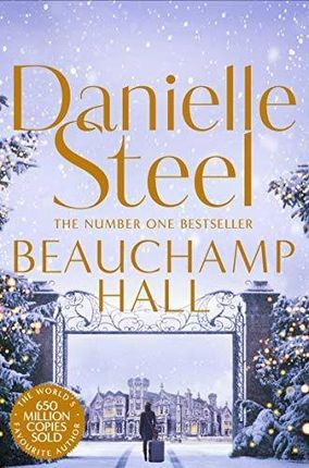 Beauchamp Hall - Danielle Steel [książka]