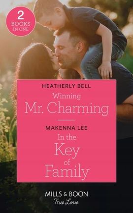 Winning Mr. Charming / In The Key Of Family: Winni