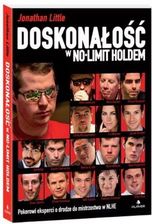 Doskonałość W No-limit Holdem – Jonathan Little