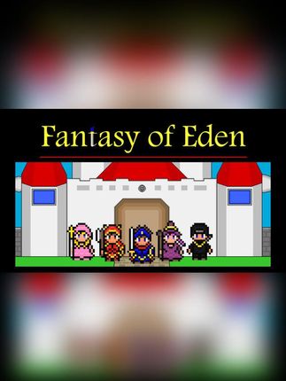 Fantasy of Eden (Digital)