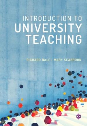Introduction to University Teaching - Richard Bale