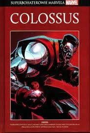 Superbohaterowie Marvela Tom 117 Colossus