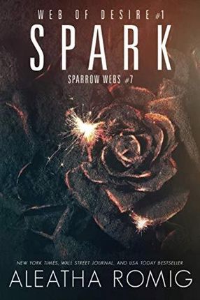Spark: 1 (Web of Desire)