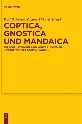 Coptica, Gnostica und Mandaica Wolf B Oerter