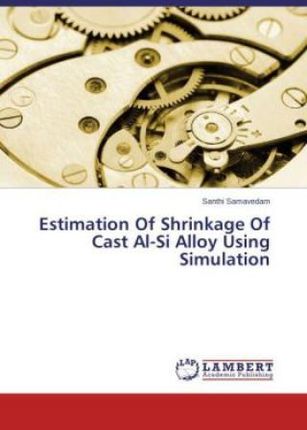 Estimation Of Shrinkage Of Cast Al-si Alloy Usin..