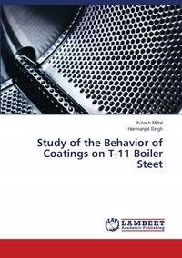 Study Of The Behavior Of Coatings On T-11 Boiler..