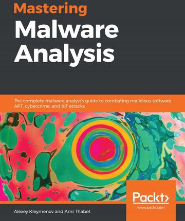 Mastering Malware Analysis Ebook