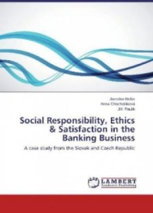 Social Responsibility, Ethics & Satisfactio..