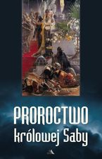 Zdjęcie Proroctwo królowej Saby - Tychowo