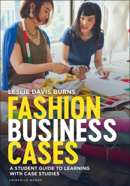 Fashion Business Cases: A Student Guide To Learnin - Literatura ...