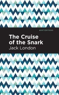 Cruise Of The Snark Jack London