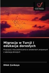 Migracja W Turcji I Edukacja Dorosłych Çankaya..