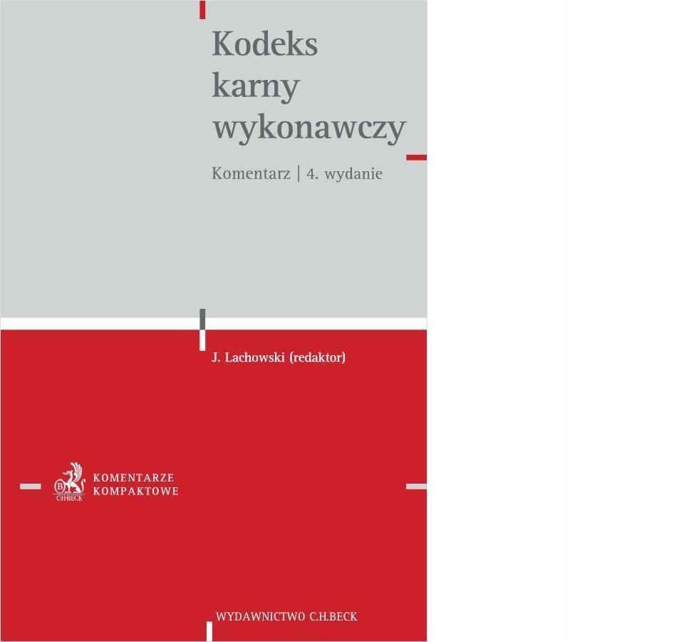 Kodeks Karny Wykonawczy Komentarz Ceny I Opinie Ceneopl 6621