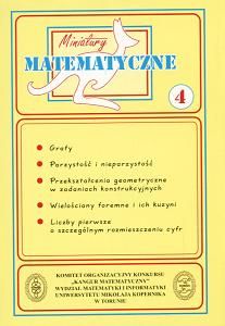 Miniatury matematyczne 4. Szkoły podstawowe i gimnazja