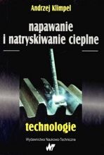 Zdjęcie Napawanie i natryskiwanie cieplne. Technologie - Ciechocinek