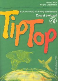 TipTop 2B Zeszyt ćwiczeń Język niemiecki dla szkoły podstawowej