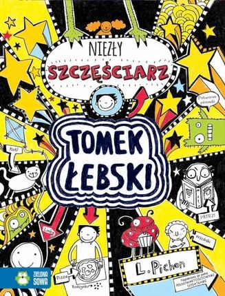 Tomek Łebski - niezły szczęściarz t. 7 Zielona Sowa