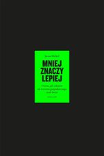 Mniej znaczy lepiej. O tym, jak odejście od wzrostu gospodarczego ocali świat