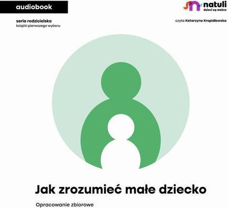 Jak zrozumieć małe dziecko (MP3)