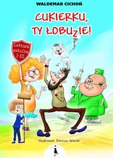 Zdjęcie Cukierku, Ty Łobuzie!  - Jelenia Góra