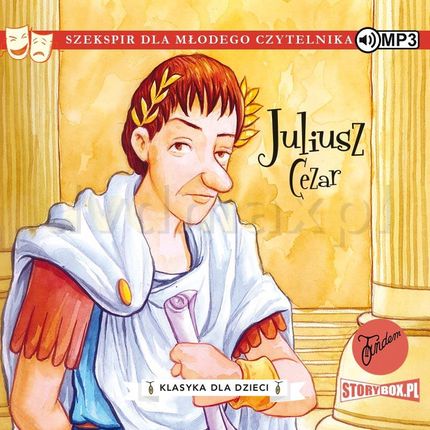 Juliusz Cezar. Klasyka dla dzieci. William Szekspir - William Szekspir [AUDIOBOOK]