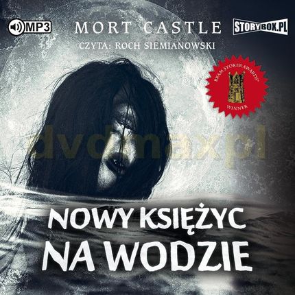 Nowy księżyc na wodzie - Mort Castle [AUDIOBOOK]