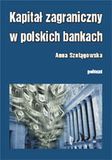 Zdjęcie Kapitał zagraniczny w polskich bankach - Czempiń