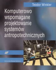 Zdjęcie Komputerowo wspomagane projektowanie systemów antropotechnicznych - Nowy Dwór Mazowiecki