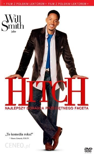 Film DVD Hitch: Najlepszy Doradca Przeciętnego Faceta (Hitch) (DVD) - Ceny  i opinie - Ceneo.pl
