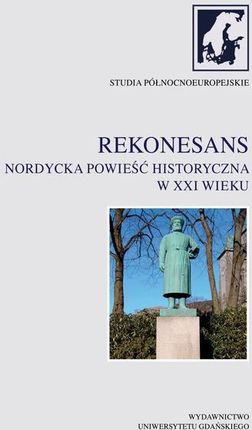 Rekonesans. Nordycka powieść historyczna w XXI wieku (PDF)