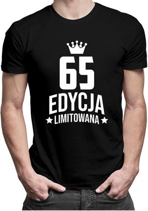 65 lat Edycja Limitowana - męska koszulka - prezent na urodziny