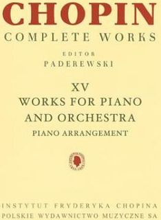 Works for Piano and Orchestra (2 Pianos Reduction): Chopin Complete Works Vol. XV
