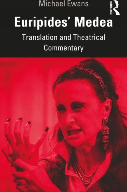 Euripides' Medea: Translation and Theatrical Comme - Literatura ...
