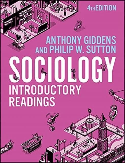 Sociology: Introductory Readings - Anthony Giddens - Literatura ...