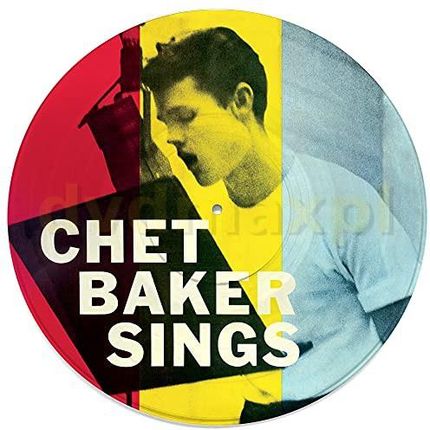Chet Baker: Chet Baker Sings (Picture) [Winyl]